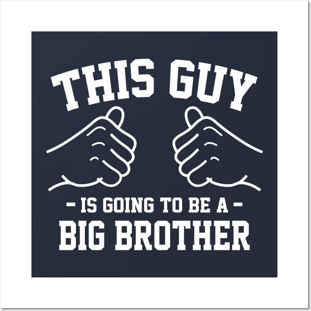 This guy is going to be a big brother Wall Art by Lazarino